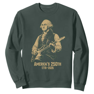 America's 250th George Washington Rock Star Sweatshirt Funny Electric Guitar Player Vintage 1776 to 2026 Semiquincentennial TS02 Dark Forest Green Print Your Wear