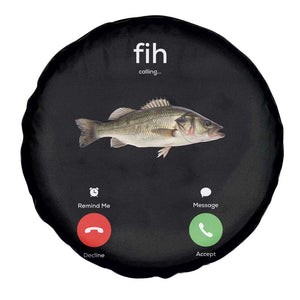 Fih Calling Funny Fish Spare Tire Cover Fishing Lover Hilarious Phone Call Parody TS02 Print Your Wear