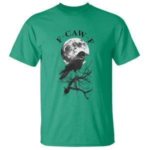 Funny Crow F Caw F T Shirt Gothic Raven and Moon TS02 Irish Green Print Your Wear