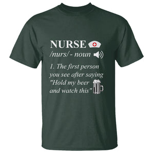 Nurse Definition Hold My Beer Saying Sarcastic Funny Nurse T Shirt TS02 Printyourwear