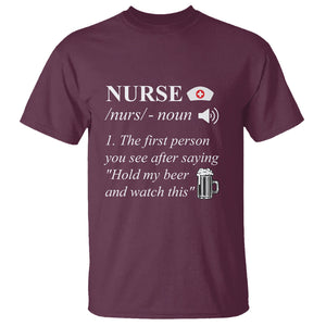 Nurse Definition Hold My Beer Saying Sarcastic Funny Nurse T Shirt TS02 Printyourwear