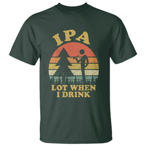 IPA Lot When I Drink Funny I Pee A Lot Vintage Beer Lover T Shirt TS02 Printyourwear