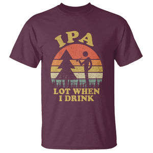 IPA Lot When I Drink Funny I Pee A Lot Vintage Beer Lover T Shirt TS02 Printyourwear