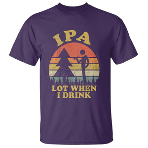 IPA Lot When I Drink Funny I Pee A Lot Vintage Beer Lover T Shirt TS02 Printyourwear