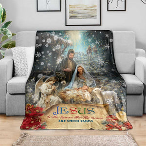 Jesus is the Reason for the Season Throw Blanket Personalized Christian Christmas Nativity Scene Custom Family Name TS02 Print Your Wear