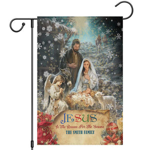 Jesus is the Reason for the Season Garden Flag Personalized Christian Christmas Nativity Scene Custom Family Name TS02 Christmas Print Your Wear