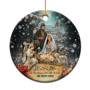 Jesus is the Reason for the Season Christmas Ceramic Ornament Personalized Christian Christmas Nativity Scene Custom Family Name TS02 Print Your Wear