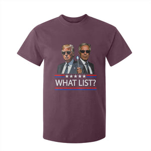 Funny Political Conspiracy Parody T Shirt For Kid What List Men in Black Meme TS02 Maroon Print Your Wear
