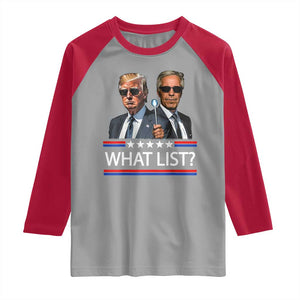 Funny Political Conspiracy Parody Raglan Shirt What List Men in Black Meme TS02 Sport Gray Red Print Your Wear