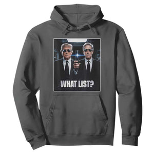 What List Dark Political Humor Hoodie Funny Political Conspiracy Parody TS02 Dark Heather Print Your Wear