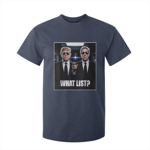 What List Dark Political Humor T Shirt For Kid Funny Political Conspiracy Parody TS02 Navy Print Your Wear