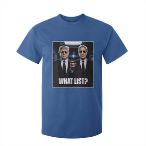 What List Dark Political Humor T Shirt For Kid Funny Political Conspiracy Parody TS02 Royal Blue Print Your Wear