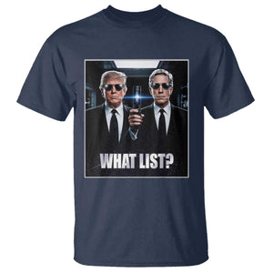 What List Dark Political Humor T Shirt Funny Political Conspiracy Parody TS02 Navy Print Your Wear
