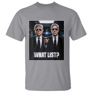What List Dark Political Humor T Shirt Funny Political Conspiracy Parody TS02 Sport Gray Print Your Wear