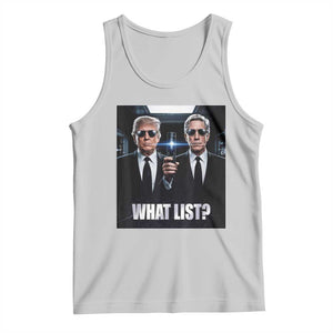 What List Dark Political Humor Tank Top Funny Political Conspiracy Parody TS02 Ash Print Your Wear