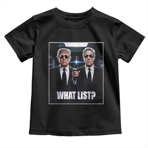 What List Dark Political Humor Toddler T Shirt Funny Political Conspiracy Parody TS02 Black Print Your Wear