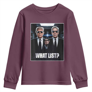 What List Dark Political Humor Youth Sweatshirt Funny Political Conspiracy Parody TS02 Maroon Print Your Wear