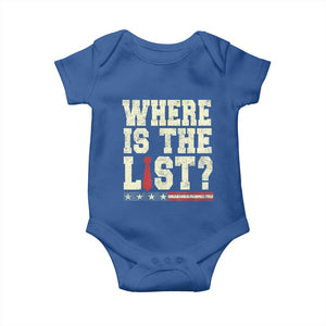 Where Is The List Baby Onesie Funny Political Conspiracy Parody TS02 Royal Blue Print Your Wear