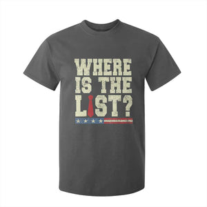 Where Is The List T Shirt For Kid Funny Political Conspiracy Parody TS02 Dark Heather Print Your Wear
