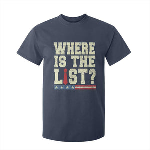 Where Is The List T Shirt For Kid Funny Political Conspiracy Parody TS02 Navy Print Your Wear