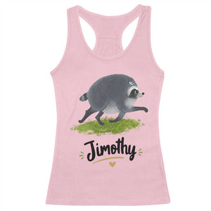 Cute Running Jimothy the Raccoon Racerback Tank Top Viral Seattle Trash Panda Meme TS02 Light Pink Print Your Wear