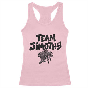 Vintage Team Jimothy the Raccoon Fan Club Racerback Tank Top Viral Seattle Trash Panda Lover Supporter