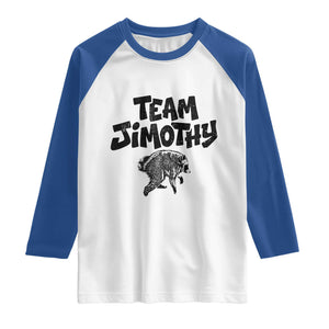 Vintage Team Jimothy the Raccoon Fan Club Raglan Shirt Viral Seattle Trash Panda Lover Supporter
