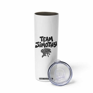 Vintage Team Jimothy the Raccoon Fan Club Skinny Tumbler Viral Seattle Trash Panda Lover Supporter