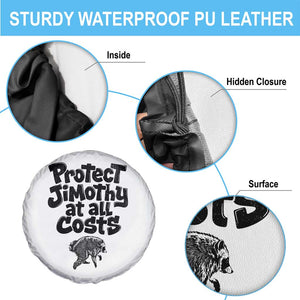 Protect Jimothy At All Costs Viral Seattle Raccoon Spare Tire Cover Trash Panda Legend Lover Supporter