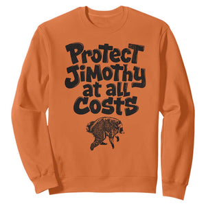 Protect Jimothy At All Costs Viral Seattle Raccoon Sweatshirt Trash Panda Legend Lover Supporter