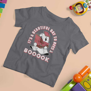 Halloween Reading T Shirt For Kid It's A Beautiful Day To Read A Book Cute Ghost Boo Sheet TS02 Charcoal Print Your Wear