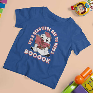 Halloween Reading T Shirt For Kid It's A Beautiful Day To Read A Book Cute Ghost Boo Sheet TS02 Royal Blue Print Your Wear