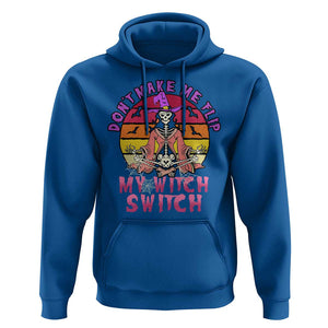 Halloween Witch Hoodie Don't Make Me Flip My Witch Switch Halloween Costume TS02 Royal Blue Print Your Wear