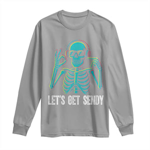 Lets Get Sendy Skeleton Long Sleeve Shirt Full Send Vibes Glowcore TS02 Sport Gray Print Your Wear