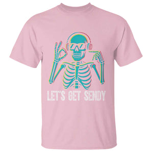 Lets Get Sendy Skeleton T Shirt Full Send Vibes Glowcore TS02 Light Pink Print Your Wear