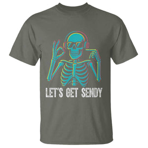 Lets Get Sendy Skeleton T Shirt Full Send Vibes Glowcore TS02 Military Green Print Your Wear