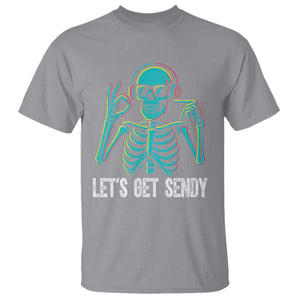 Lets Get Sendy Skeleton T Shirt Full Send Vibes Glowcore TS02 Sport Gray Print Your Wear