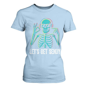 Lets Get Sendy Skeleton T Shirt For Women Full Send Vibes Glowcore TS02 Light Blue Print Your Wear