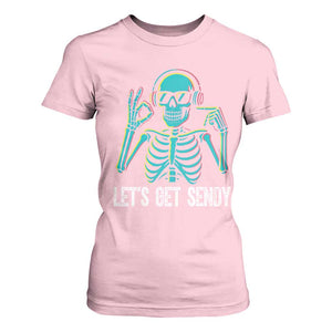 Lets Get Sendy Skeleton T Shirt For Women Full Send Vibes Glowcore TS02 Light Pink Print Your Wear