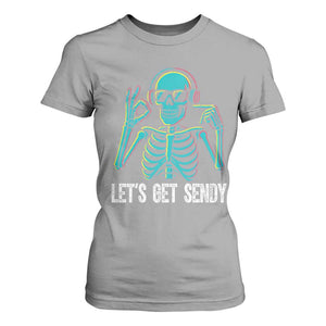 Lets Get Sendy Skeleton T Shirt For Women Full Send Vibes Glowcore TS02 Sport Gray Print Your Wear