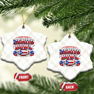 I’m Here for the Benito Bowl Ceramic Ornament Funny Music Fan Football Game Day TS02 Print Your Wear