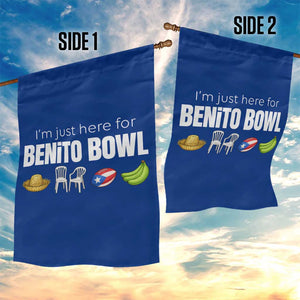 I'm Just Here for the Benito Bowl Funny Puerto Rican Game Day Garden Flag Plantains Chairs and Flag Music Fans TS02 Print Your Wear