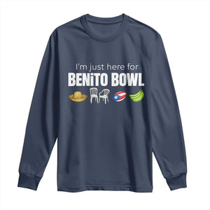 I'm Just Here for the Benito Bowl Funny Puerto Rican Game Day Long Sleeve Shirt Plantains Chairs and Flag Music Fans TS02 Navy Print Your Wear