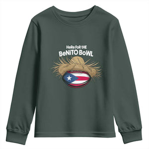 Here for the Benito Bowl Straw Hat Youth Sweatshirt Puerto Rico Flag Football Music Fans TS02 Dark Forest Green Print Your Wear