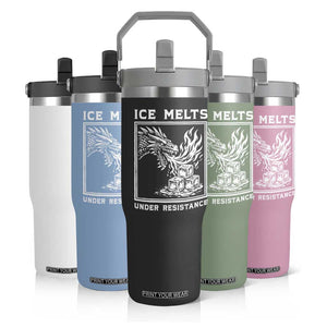 Ice Melts Under Resistance Flip Straw Tumbler Against Ice Protest Dragon Graphic with Fire TS02 Print Your Wear