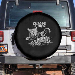 Chinga La Migra Protest Cat Spare Tire Cover Spanish Resistance Against Ice TS02 No hole Black Print Your Wear