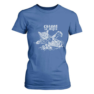 Chinga La Migra Protest Cat T Shirt For Women Spanish Resistance Against Ice TS02 Royal Blue Print Your Wear