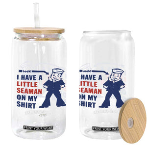 Funny Sailor Pun Glass Can I Have Little Seaman on My Shirt Retro Humor TS02 Print Your Wear