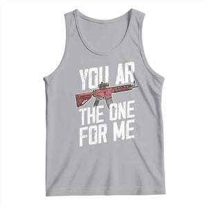 Funny Gun Lover Valentine Pun Tank Top You AR the One for Me Tactical Romance TS02 Athletic Heather Print Your Wear