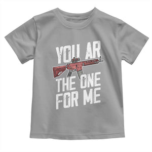 Funny Gun Lover Valentine Pun Toddler T Shirt You AR the One for Me Tactical Romance TS02 Sport Gray Print Your Wear